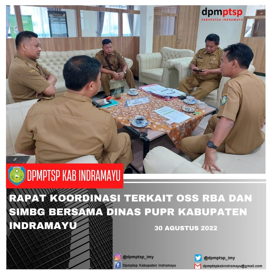 Koordinasi terkait OSS RBA dan SIMBG antara DPMPTSP Kabupaten Indramayu dengan PUPR Kabupaten Indramayu.