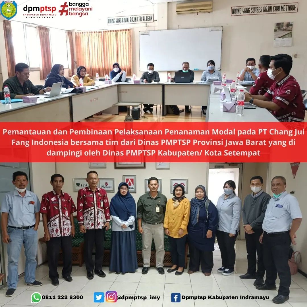 Pemantauan dan Pembinaan Pelaksanaan Penanaman Modal pada PT Chang Jui Fang Indonesia dan PT Polytama Propindo bersama tim dari Dinas PMPTSP Provinsi Jawa Barat