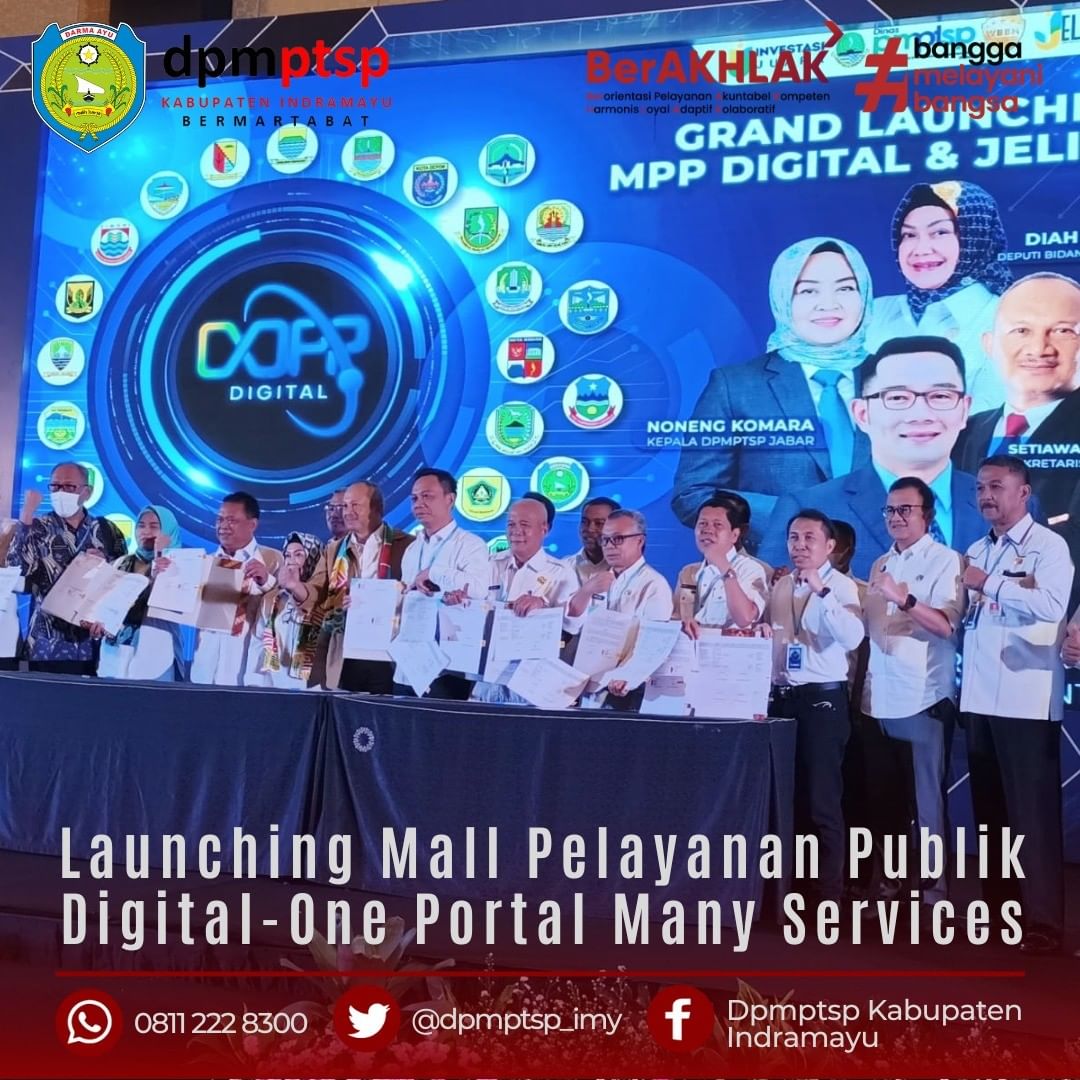 Kepala Dinas PMPTSP Kabupaten Indramayu, Dr. Ahmad Syadali, M.Ed menghadiri launching MPP Digital dan aplikasi Jabar Electronic Information Assistance (JELITA) 5.6.